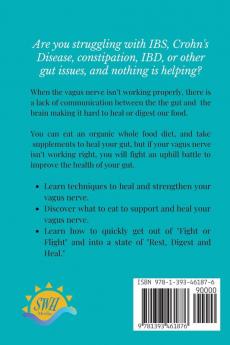 The Vagus Nerve Gut Brain Connection