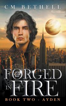Forged In Fire   Book Two - Ayden