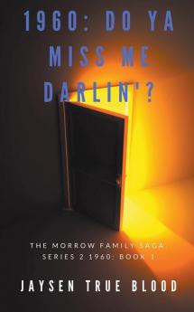 The Morrow Family Saga Series 2