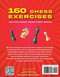 160 Chess Exercises for Beginners and Intermediate Players in Two Moves Part 1