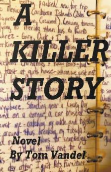 A Killer Story