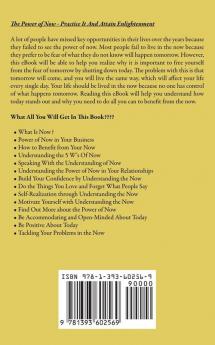 The Power of Now - Practice It And Attain Enlightenment