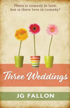 Three Weddings