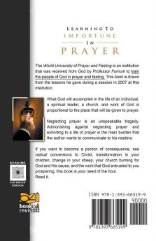 Learning to Importune in Prayer