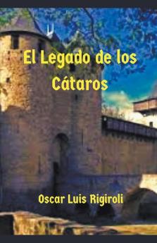 El Legado de los C��taros