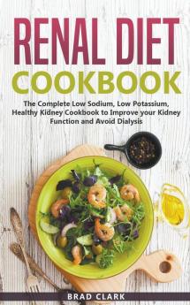 Renal Diet Cookbook