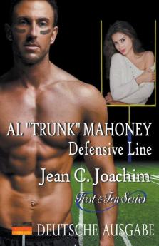 Al Trunk Mahoney Defensive Line (Deutsche Ausgabe)