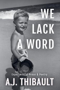 We Lack a Word
