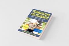 Permaculture for Beginners