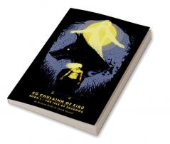 Cú Chulainn of Eirú - Book I