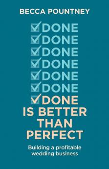 Done is better than perfect