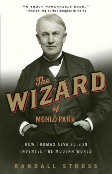 The Wizard of Menlo Park