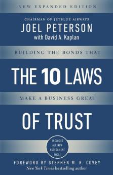 The 10 Laws of Trust Expanded Edition