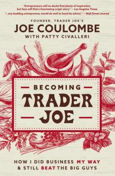 BECOMING TRADER JOE