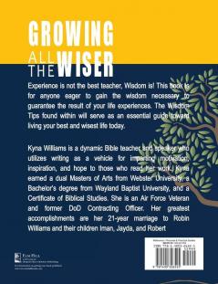 Growing All the Wiser