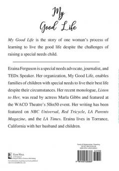 My Good Life: One Woman's Quest to Raise Her Special Needs Daughter