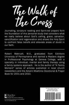 The Walk of the Cross: Christian Discipleship: Dying to Self