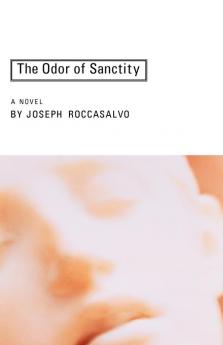 The Odor of Sanctity