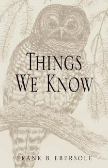 Things We Know