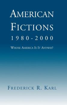 American Fictions 1980-2000