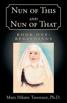 Nun of This and Nun of That