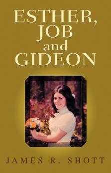 ESTHER JOB and GIDEON