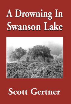 A Drowning in Swanson Lake