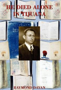 He Died Alone in Tijuana