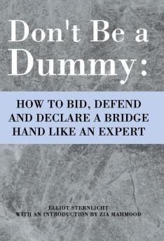 Don't Be a Dummy