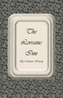 The Lorraine Inn