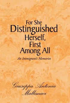 For She Distinguished Herself