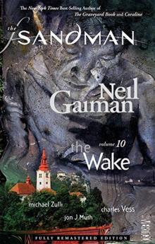 The Sandman Vol. 10: The Wake (New Edition)