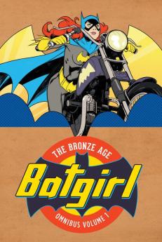 Batgirl: The Bronze Age Omnibus Vol. 1