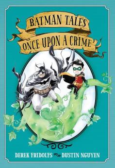 Batman Tales: Once Upon a Crime