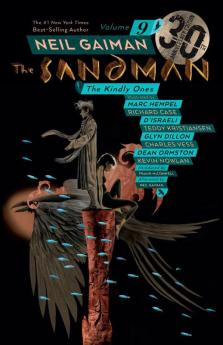 Sandman Vol. 9: The Kindly Ones 30th Ann