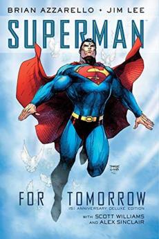 Superman: For Tomorrow 15th Anniversary