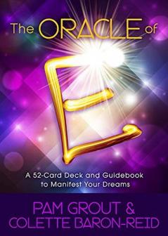 The Oracle of E - An Oracle Card Deck to