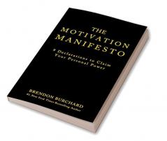 Motivation Manifesto The