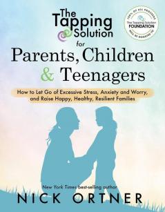 The Tapping Solution For Parents Childr