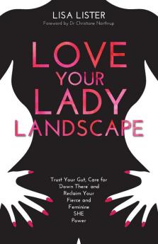 Love Your Lady Landscape