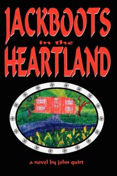 JACKBOOTS in the HEARTLAND