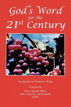God's Word for the 21st Century