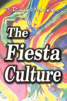 The Fiesta Culture