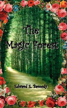 THE MAGIC FOREST