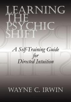 Learning The Psychic Shift
