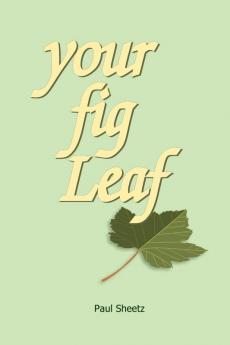 Your Fig Leaf
