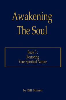 Awakening The Soul