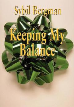 Keeping My Balance