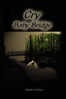 Cry Baby Bridge