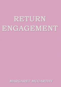 Return Engagement